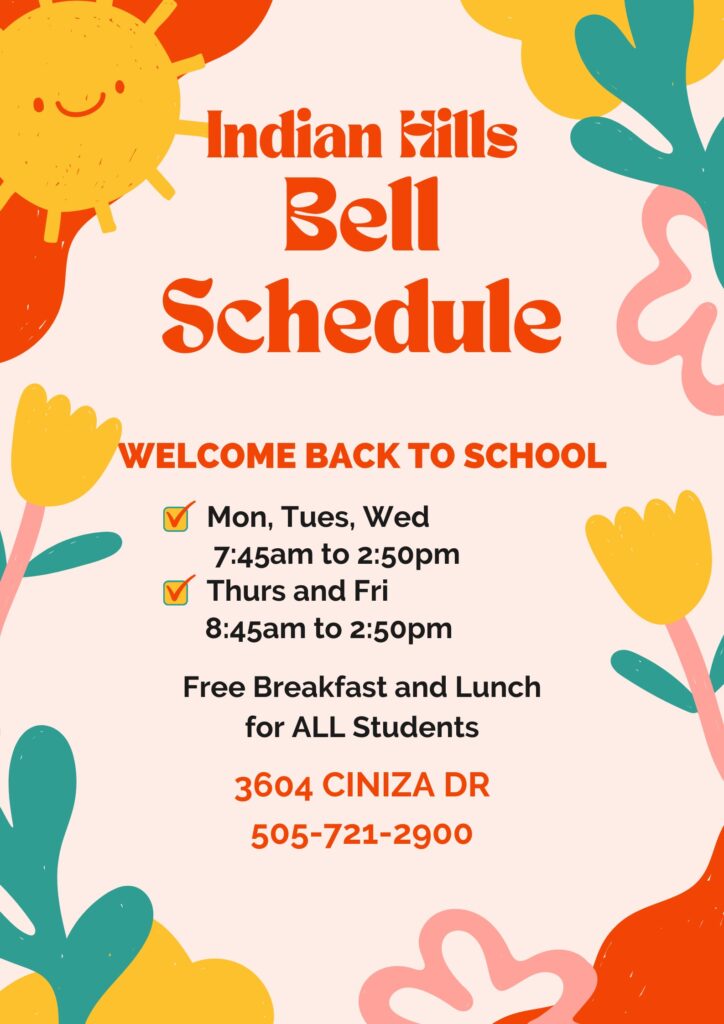 Bell Schedule 20232024 Indian Hills Elementary School